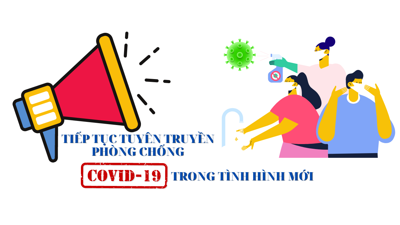 Về việc tăng cường các biện pháp phòng, chống dịch Covid-19 trong tình hình mới.